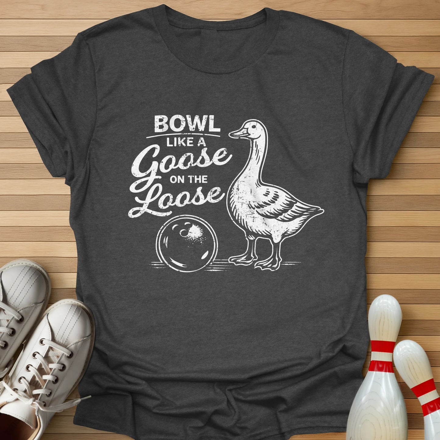 Like A Goose T-Shirt