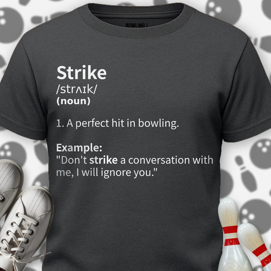Strike Definition T-Shirt