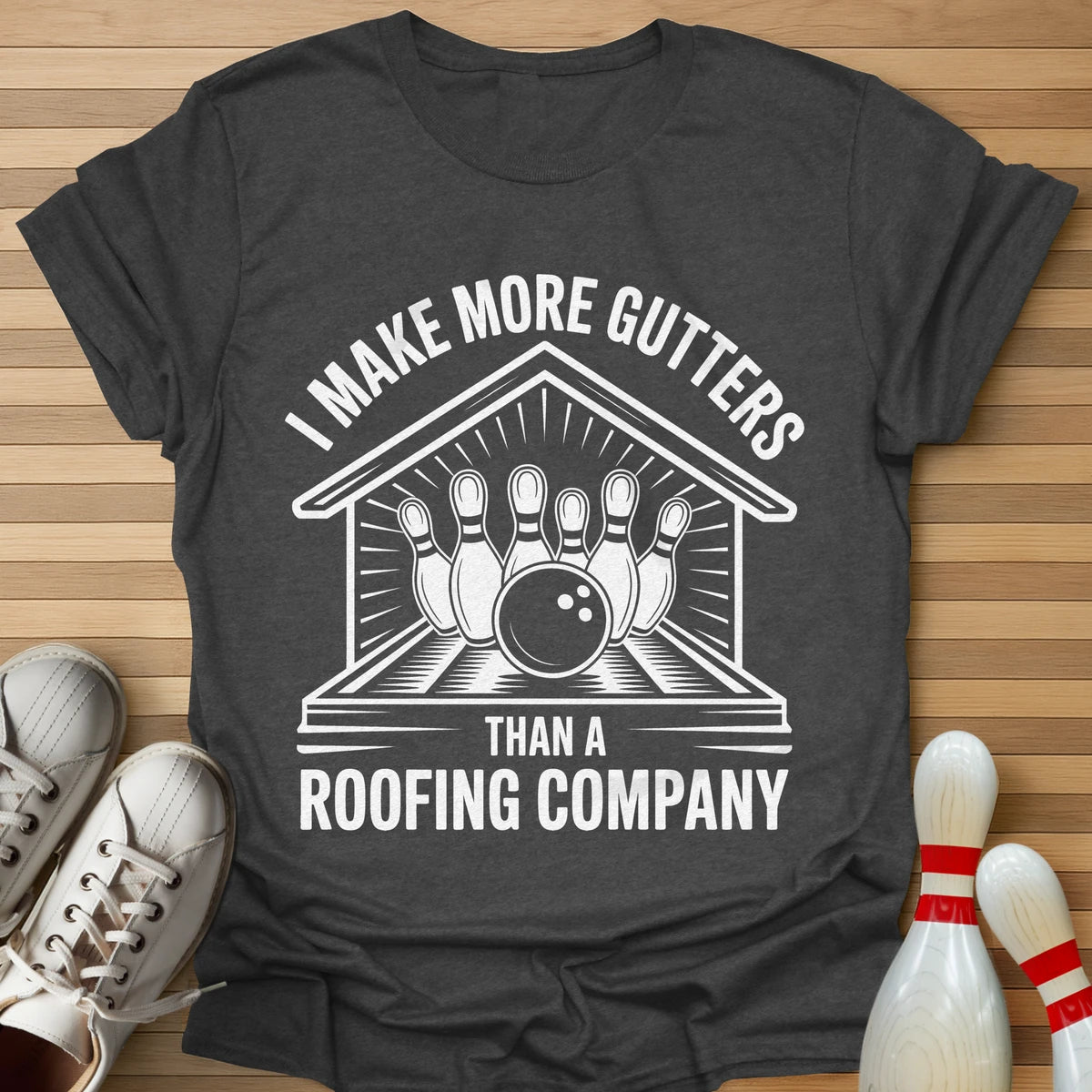 More Than Roofing Company T-Shirt