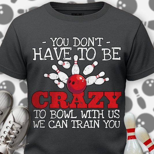 We Can Train You T-Shirt