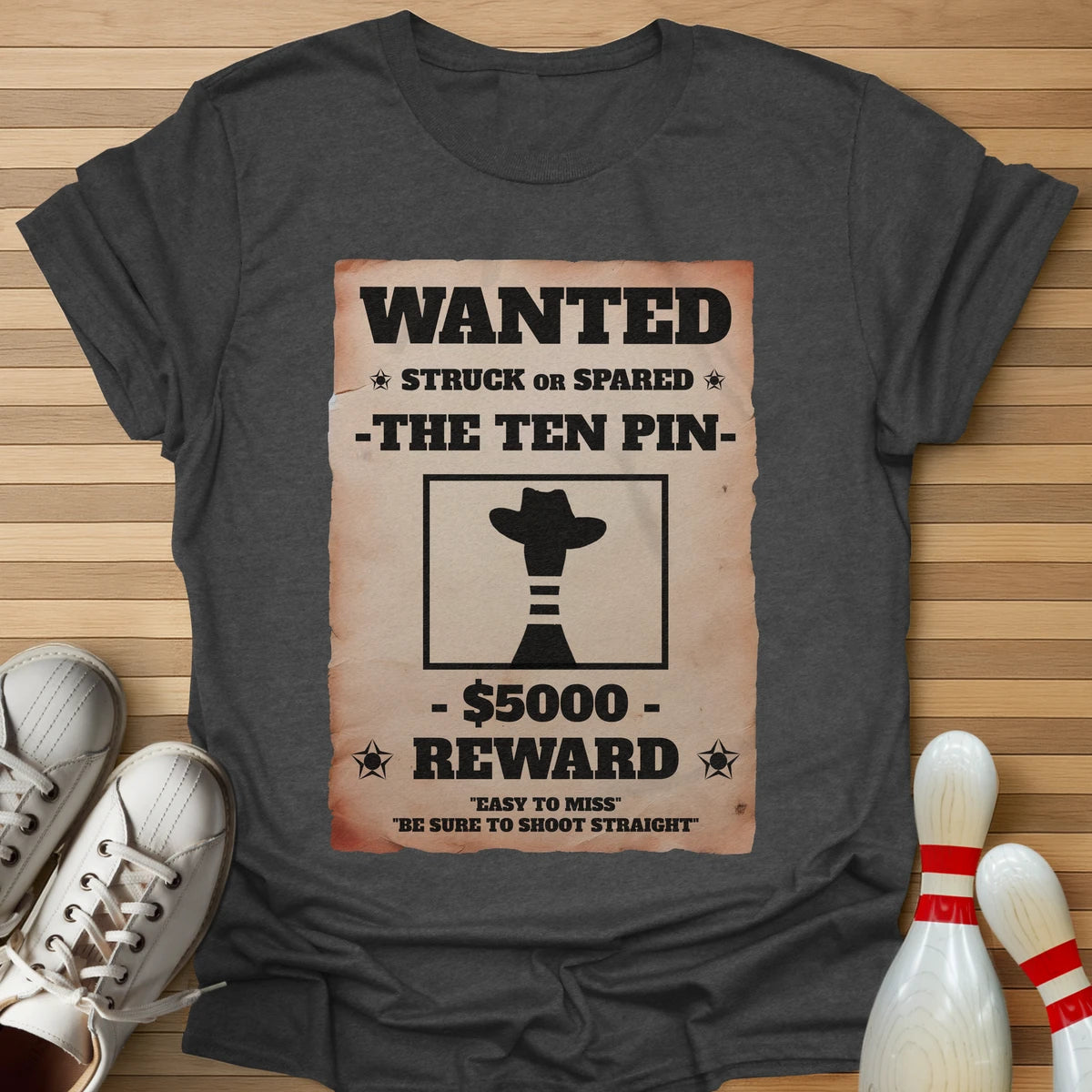 Ten Pin Wanted T-Shirt