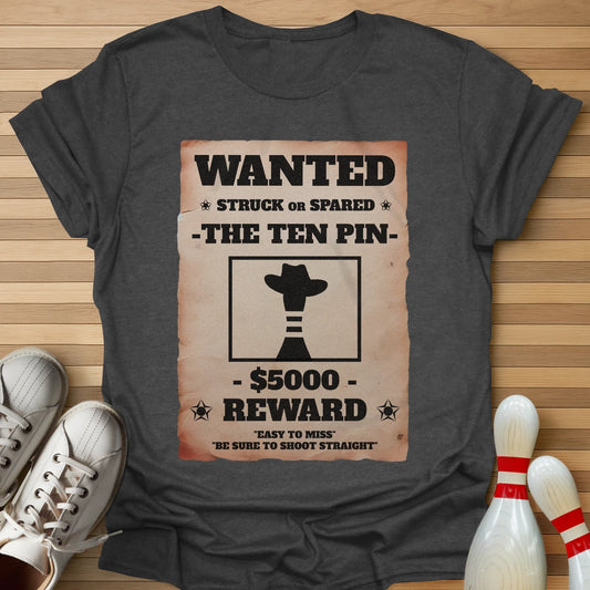 Ten Pin Wanted T-Shirt
