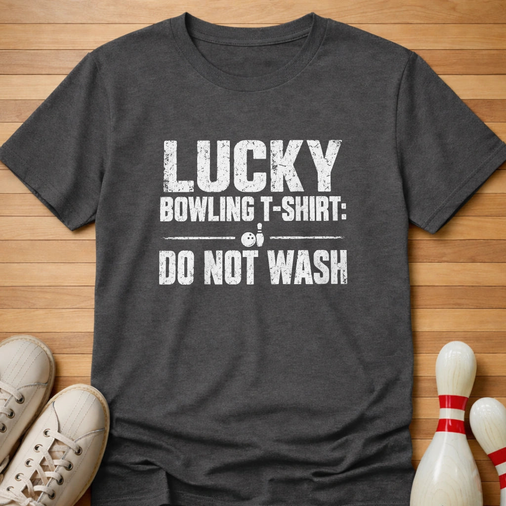 Don't Wash T-Shirt