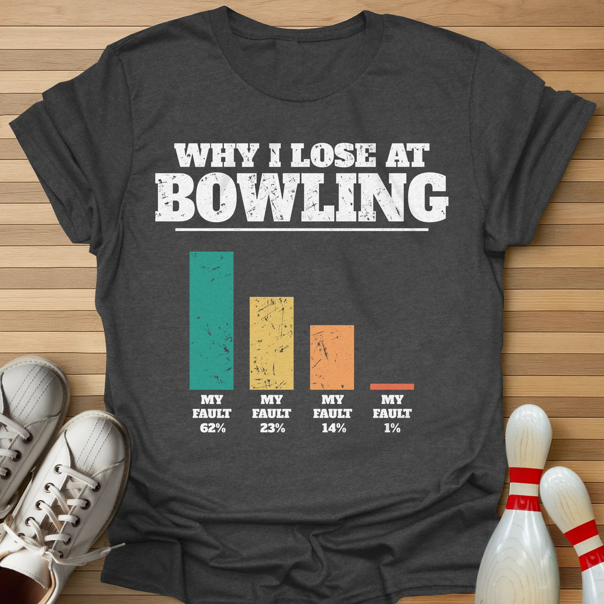 Why I Lose Bar Chart T-Shirt