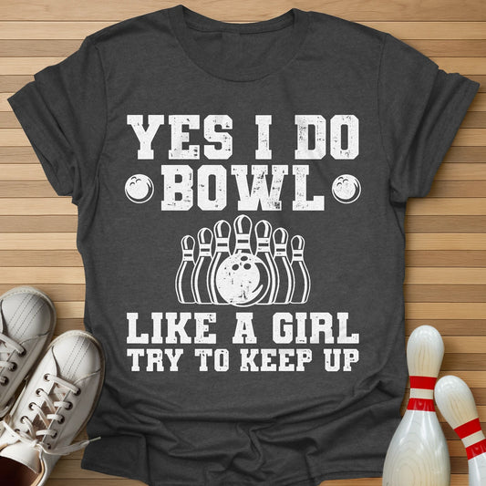 Try To Keep Up T-Shirt