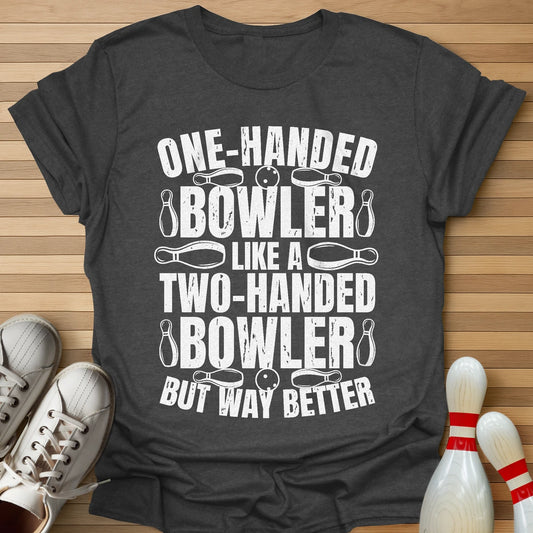 One Handed Bowler T-Shirt