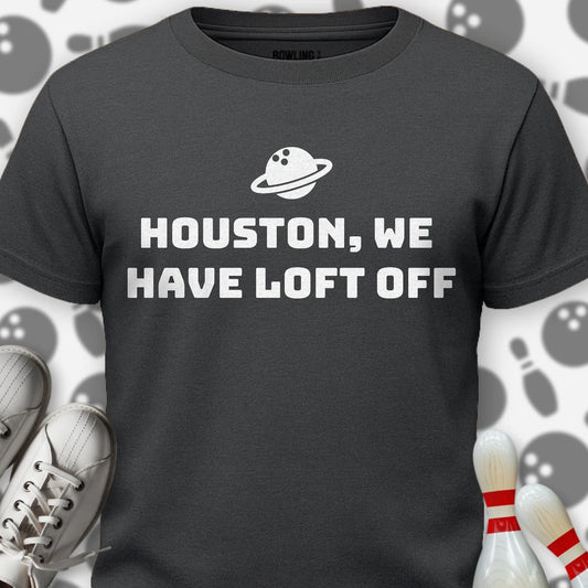 We Have Loft Off T-Shirt