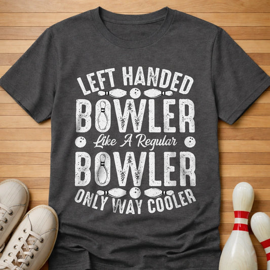 Left Handed Way Cooler T-Shirt