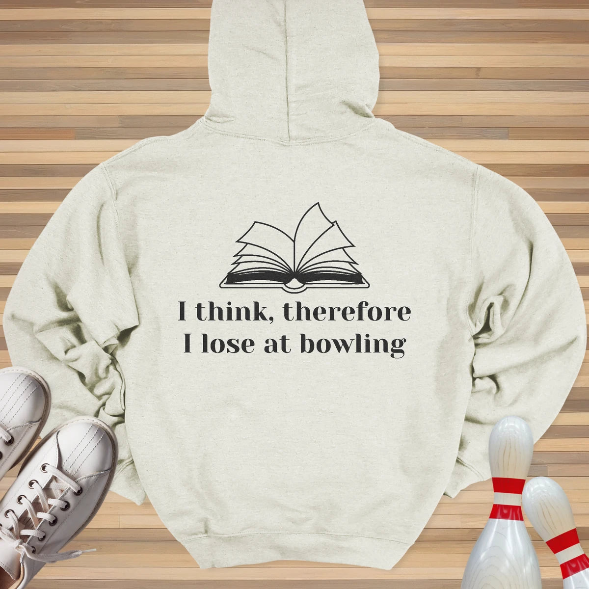 I Think Therefore I Lose Hoodie