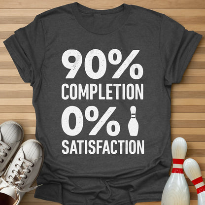 0% Satisfation T-Shirt