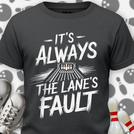 It's Always T-Shirt