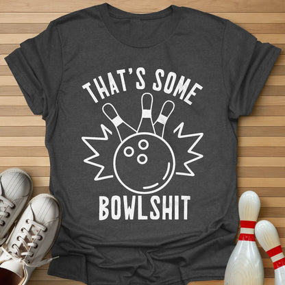 That Is Some T-Shirt