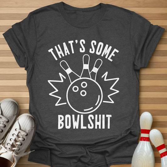 That Is Some T-Shirt