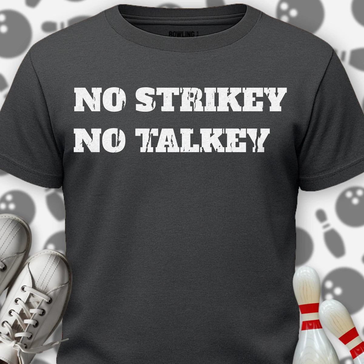 No Talkey T-Shirt