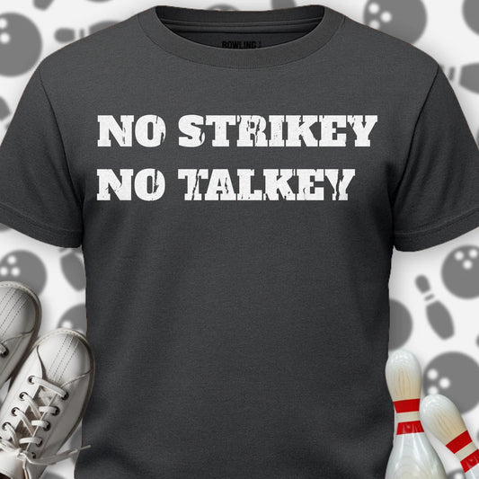 No Talkey T-Shirt
