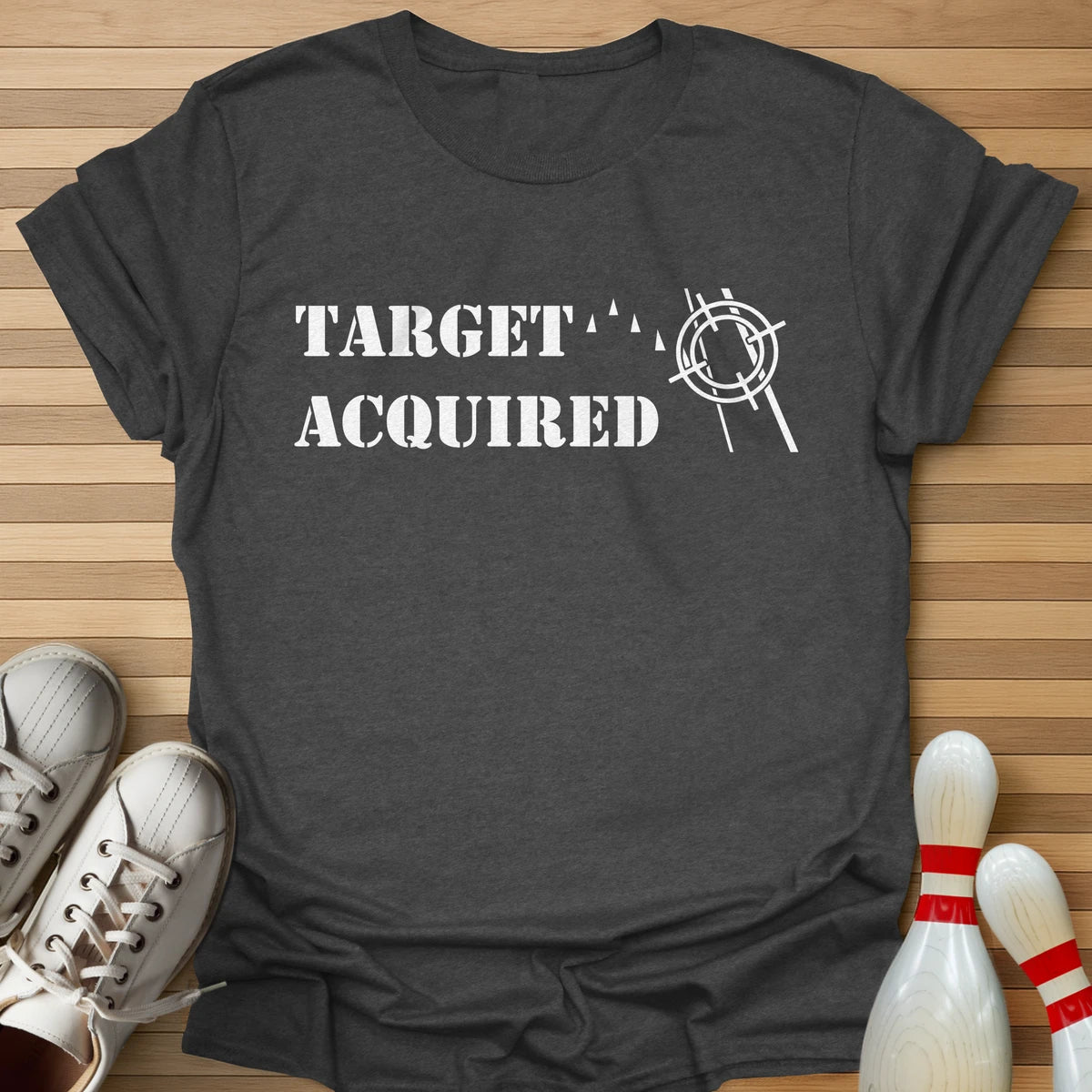 Target Acquired T-Shirt