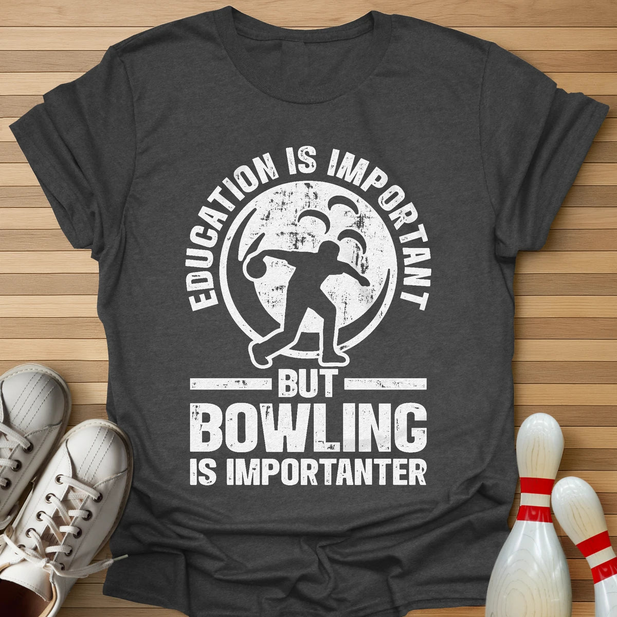 Bowling Is Importanter T-Shirt