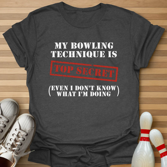 Bowling Technique Top Secret T-Shirt