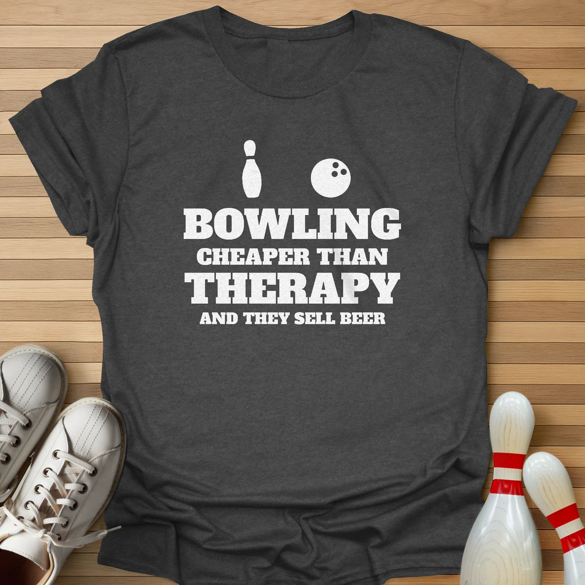 Cheaper Than Therapy T-Shirt