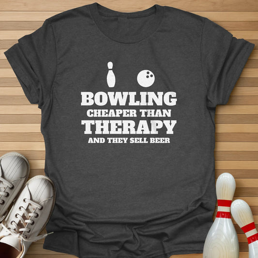 Cheaper Than Therapy T-Shirt