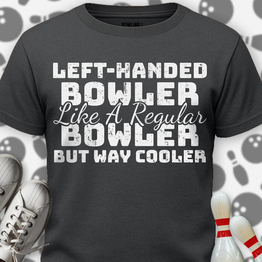 But Way Cooler T-Shirt